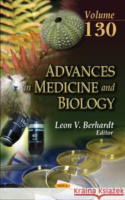 Advances in Medicine and Biology: Volume 130 Leon V. Berhardt 9781536135985