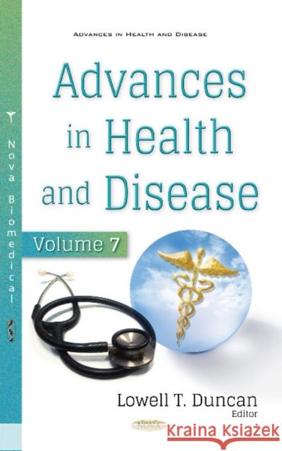 Advances in Health and Disease: Volume 7 Lowell T. Duncan 9781536141900 Nova Science Publishers Inc