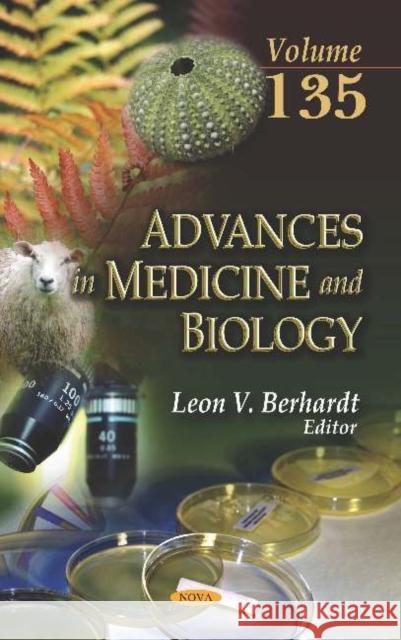 Advances in Medicine and Biology: Volume 135 Leon V. Berhardt 9781536144215 Nova Science Publishers Inc