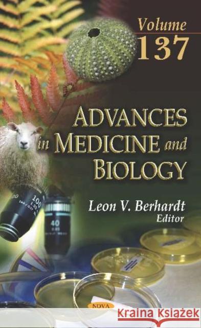 Advances in Medicine and Biology. Volume 137 Leon V. Berhardt 9781536148053