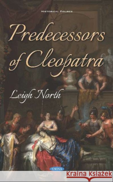 Predecessors of Cleopatra Leigh North 9781536149746