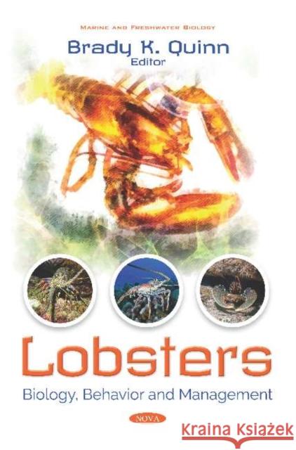 Lobsters: Biology, Behavior and Management    9781536157116 Nova Science Publishers Inc