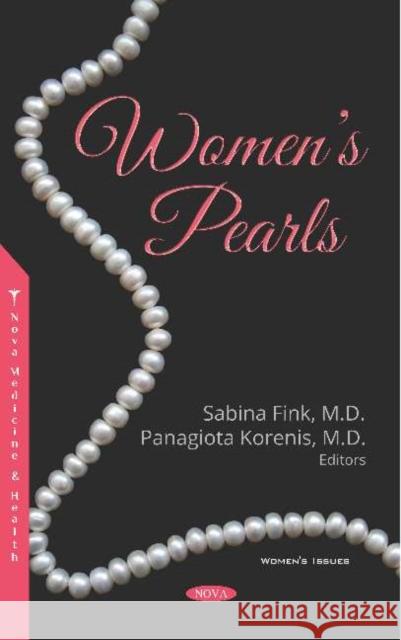 Womenas Pearls Dr Panagiota Korenis, MD   9781536161038 Nova Science Publishers Inc