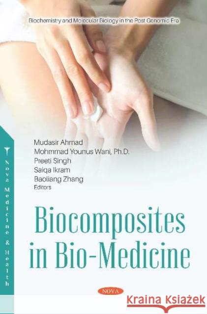 Biocomposites in Bio-Medicine Saiqa Ikram   9781536162479