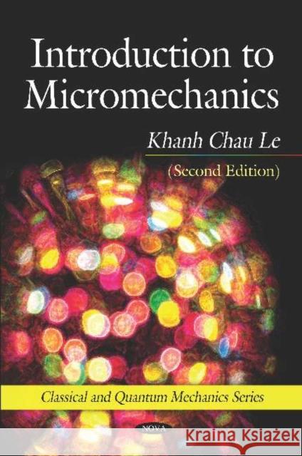 Introduction to Micromechanics (Second Edition) Khanh Chau Le   9781536165586 Nova Science Publishers Inc
