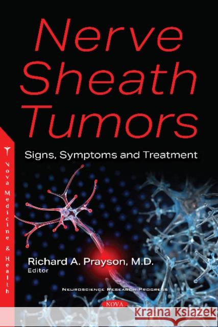 Nerve Sheath Tumors Richard A. Prayson 9781536173666