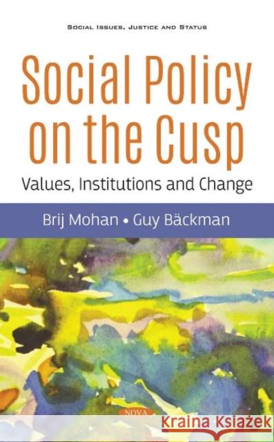 Social Policy in a Digital Society: Changes in Values and Structure Brij Mohan 9781536174687