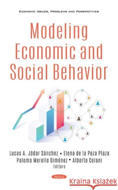 Modeling Economic and Social Behavior Lucas A. SA nchez   9781536180947 Nova Science Publishers Inc