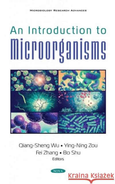 An Introduction to Microorganisms Qiang-Sheng Wu   9781536188721