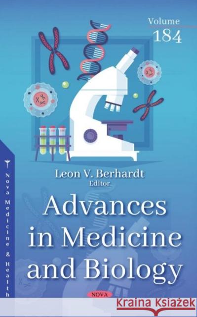 Advances in Medicine and Biology. Volume 184 Leon V. Berhardt 9781536199369