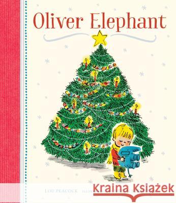 Oliver Elephant Lou Peacock Helen Stephens 9781536202663 Nosy Crow