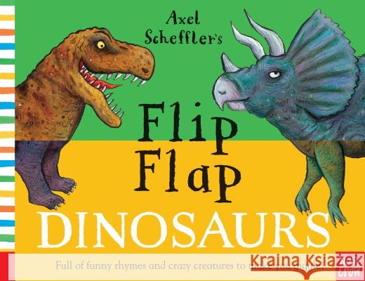 Flip Flap Dinosaurs Nosy Crow                                Axel Scheffler 9781536208269 Nosy Crow