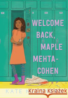 Welcome Back, Maple Mehta-Cohen Kate McGovern 9781536215588