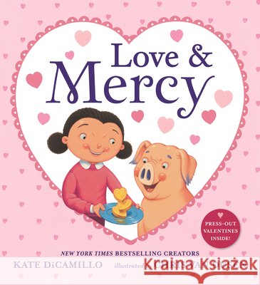 Love and Mercy Kate DiCamillo Chris Va 9781536216332 Candlewick Press (MA)