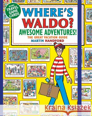 Where's Waldo? Awesome Adventures Martin Handford Martin Handford 9781536216875 Candlewick Press (MA)