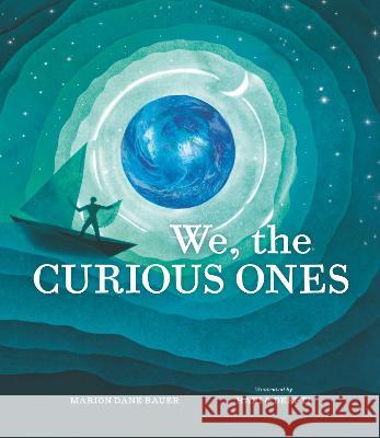 We, the Curious Ones Marion Dane Bauer Hari &. Deepti 9781536218596 Candlewick Press (MA)