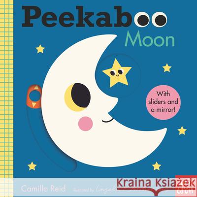 Peekaboo: Moon Camilla Reid Ingela P. Arrhenius 9781536222753 Nosy Crow