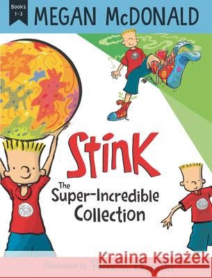 Stink: The Super-Incredible Collection: Books 1-3 McDonald, Megan 9781536223026