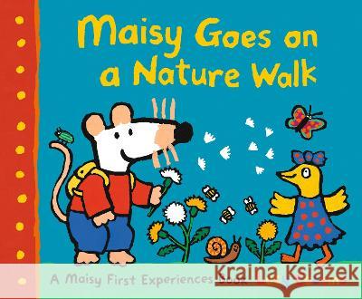 Maisy Goes on a Nature Walk Lucy Cousins Lucy Cousins 9781536230765 Candlewick Press (MA)