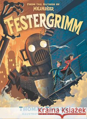 Festergrimm Thomas Taylor Tom Booth 9781536232455