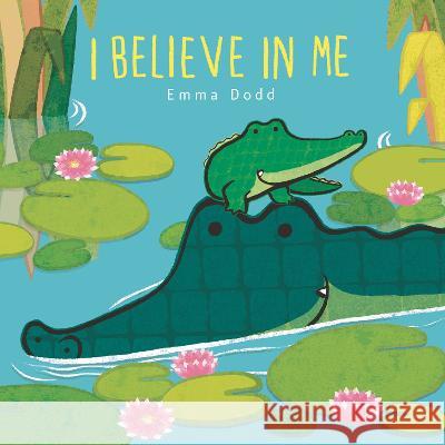 I Believe in Me Emma Dodd Emma Dodd 9781536234961 Templar Books