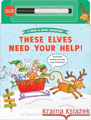 These Elves Need Your Help! David Larochelle David Larochelle 9781536238457 Candlewick Press (MA)