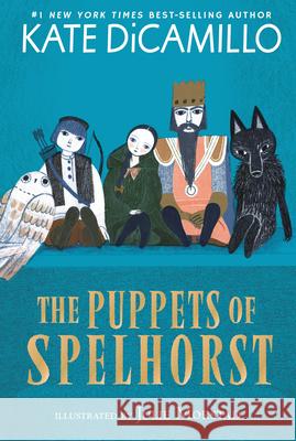 The Puppets of Spelhorst Kate DiCamillo Julie Morstad 9781536239874 Candlewick Press (MA)