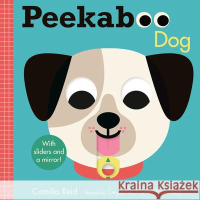 Peekaboo: Dog Camilla Reid Ingela P. Arrhenius 9781536241341 Candlewick Press (MA)