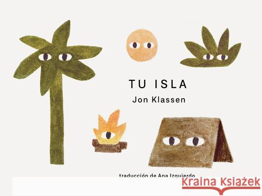 Tu Isla Jon Klassen Jon Klassen 9781536247015 Candlewick Press (MA)