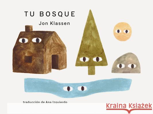Tu Bosque Jon Klassen Jon Klassen 9781536247022 Candlewick Press (MA)