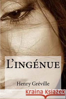 L´ingenue Edibooks 9781536806731 Createspace Independent Publishing Platform