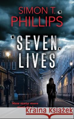 Seven Lives Simon Phillips 9781536824407