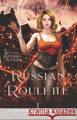 Russian Roulette May Freighter 9781536827132 Createspace Independent Publishing Platform