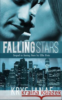 Falling Stars Krys Janae Ellie Potts 9781536833409