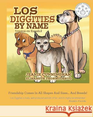Los Diggities by Name - Version en Espanol Thormodsrud, Elisabeth 9781536841008 Createspace Independent Publishing Platform