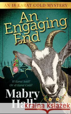 An Engaging End Mabry Hall 9781536849059