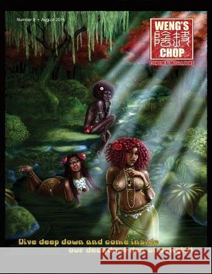 Weng's Chop #9: Standard Edition Brian Harris Tony Strauss Tim Paxton 9781536859041