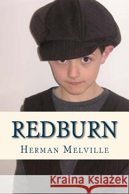 Redburn Herman Melville Ravell 9781536863796 Createspace Independent Publishing Platform