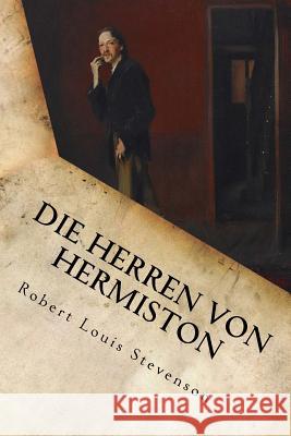 Die Herren von Hermiston Robert Louis Stevenson 9781536875560 Createspace Independent Publishing Platform