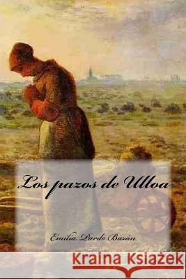 Los pazos de Ulloa Cedeno, Yasmira 9781536897661 Createspace Independent Publishing Platform