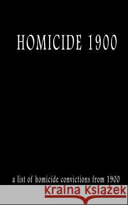 Homicide 1900 MR Pat Finn 9781536898088 Createspace Independent Publishing Platform