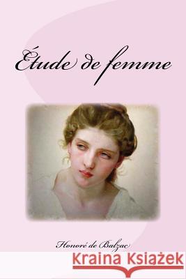 Étude de femme Saguez, Edinson 9781536924565 Createspace Independent Publishing Platform