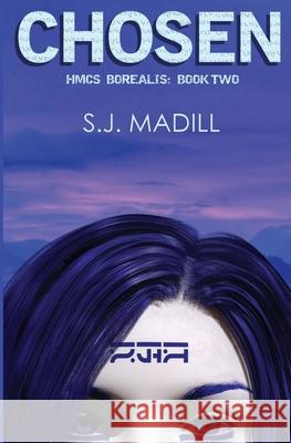 Chosen S. J. Madill 9781536931693