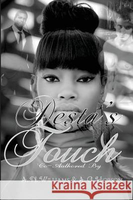 Desta's Touch A. G. Hobson A. N. Williams 9781536932409 Createspace Independent Publishing Platform