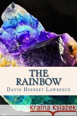 The Rainbow David Herbert Lawrence Ravell 9781536945362 Createspace Independent Publishing Platform