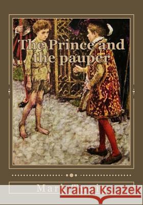 The Prince and the pauper Duran, Jhon 9781536947625 Createspace Independent Publishing Platform