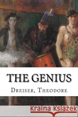 The Genius Dreiser Theodore Hollybooks 9781536948677 Createspace Independent Publishing Platform