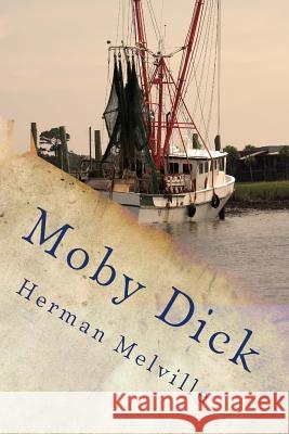 Moby Dick or the Whale Herman Melville Beatriz Menendez 9781536951004