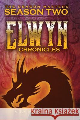 The Elwyn Chronicles Vincent Trigili 9781536953992