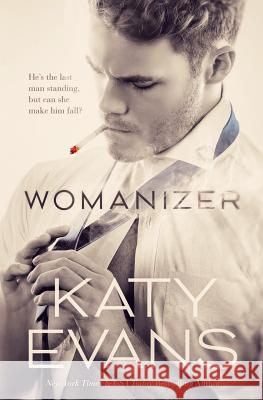 Womanizer Katy Evans 9781536958751 Createspace Independent Publishing Platform